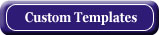 Custom Templates